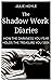 The Shadow Work Diaries by Julie Hoyle