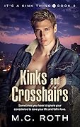 Kinks and Crosshairs