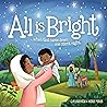 All Is Bright: Wh...