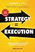 Strategy = execution: improve, renew and innovate faster in the digital age