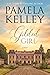 Gilded Girl by Pamela M. Kelley