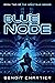 Blue Node (Spectrum Series Book 2)