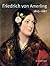 Friedrich von Amerling. 1803 - 1887.