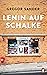 Lenin auf Schalke (German Edition)