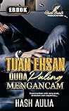 Tuan Ehsan : Duda Paling Mengancam