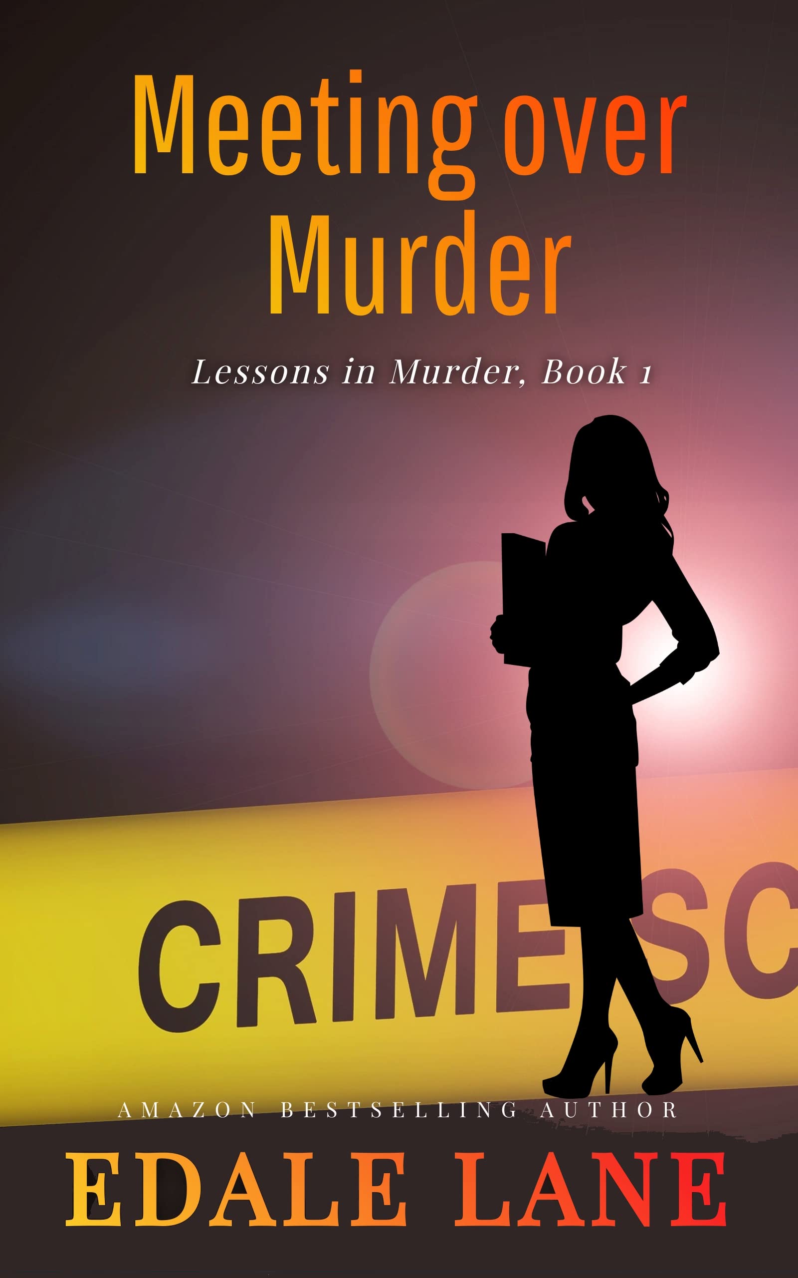 Meeting over Murder (Lessons in Murder, Book 1)