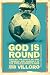 God is Round