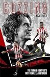 Buzzing: The Story of Brentford's First Premier League Season