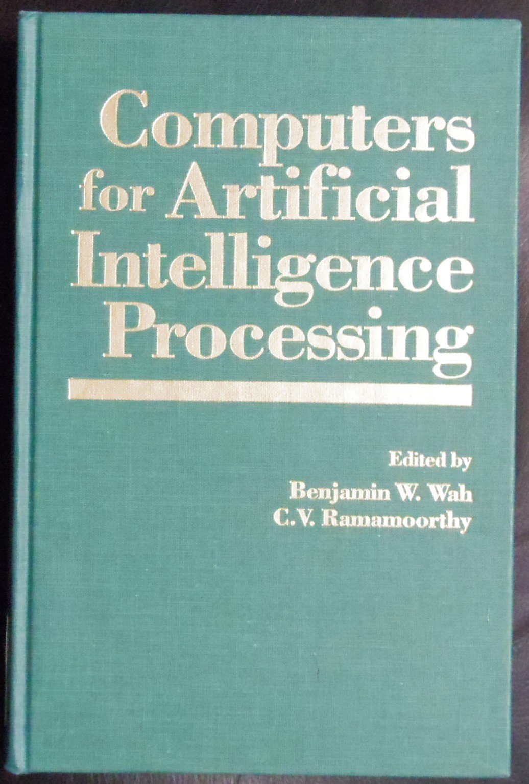 Computers for Artificial Intelligence Processing (Hardcover)