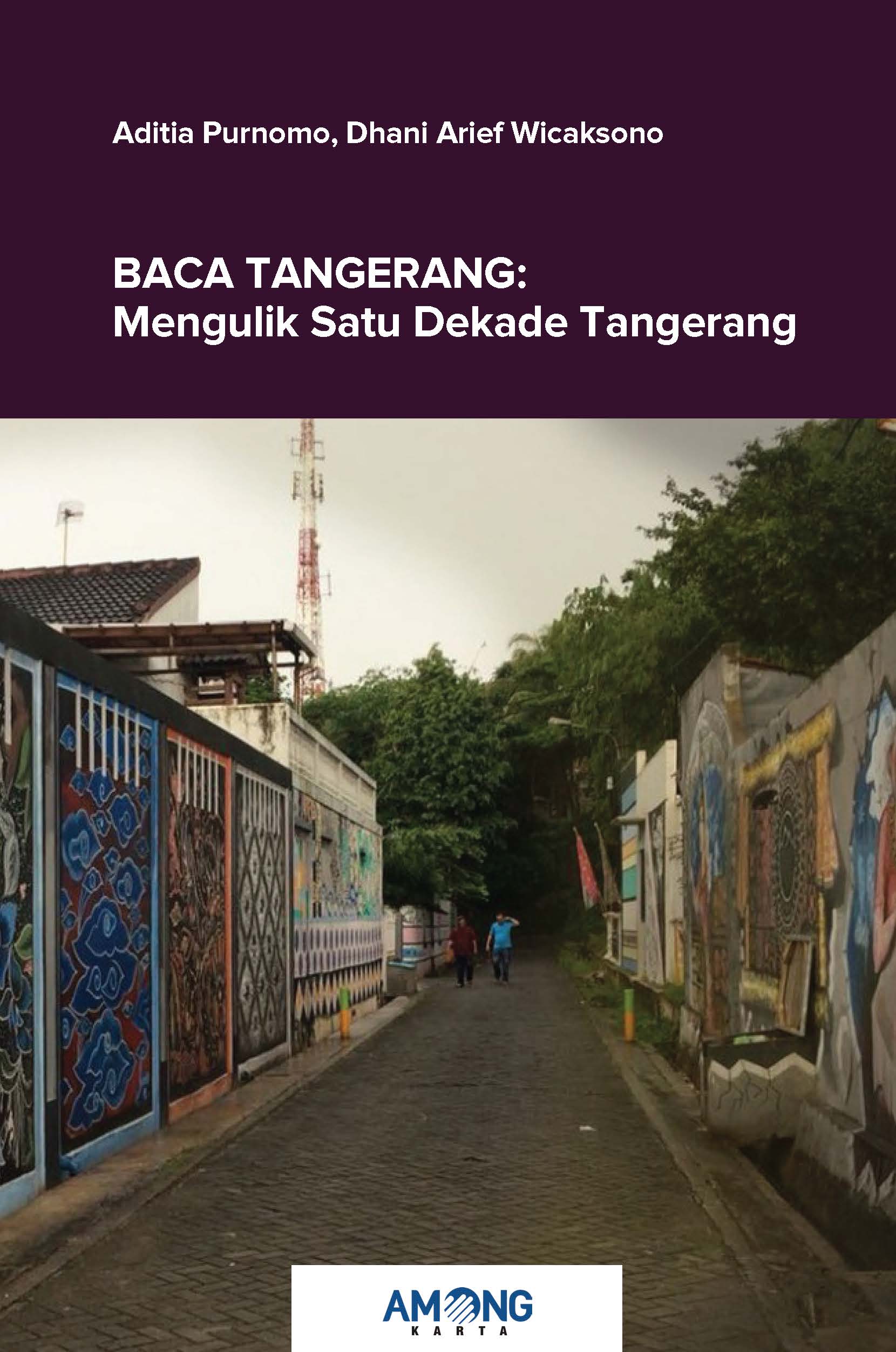 Baca Tangerang: Mengulik Satu Dekade Tangerang