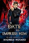A Date to Impress...