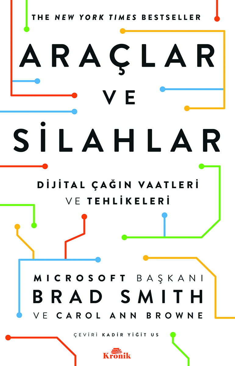 Araçlar ve Silahlar - Dijital Çağın Vaatleri ve Tehlikeleri
