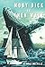 Moby Dick or The Whale: with illustrated and annotated
