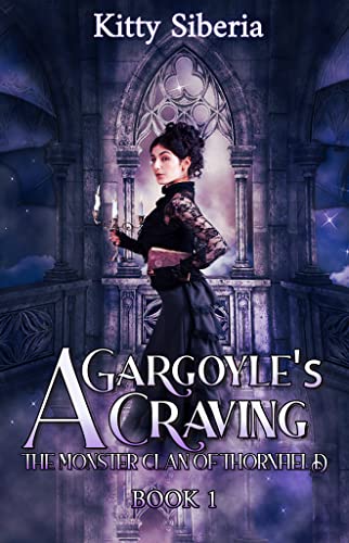 A Gargoyle's Craving (The Monster Clan of Thornfield #1)