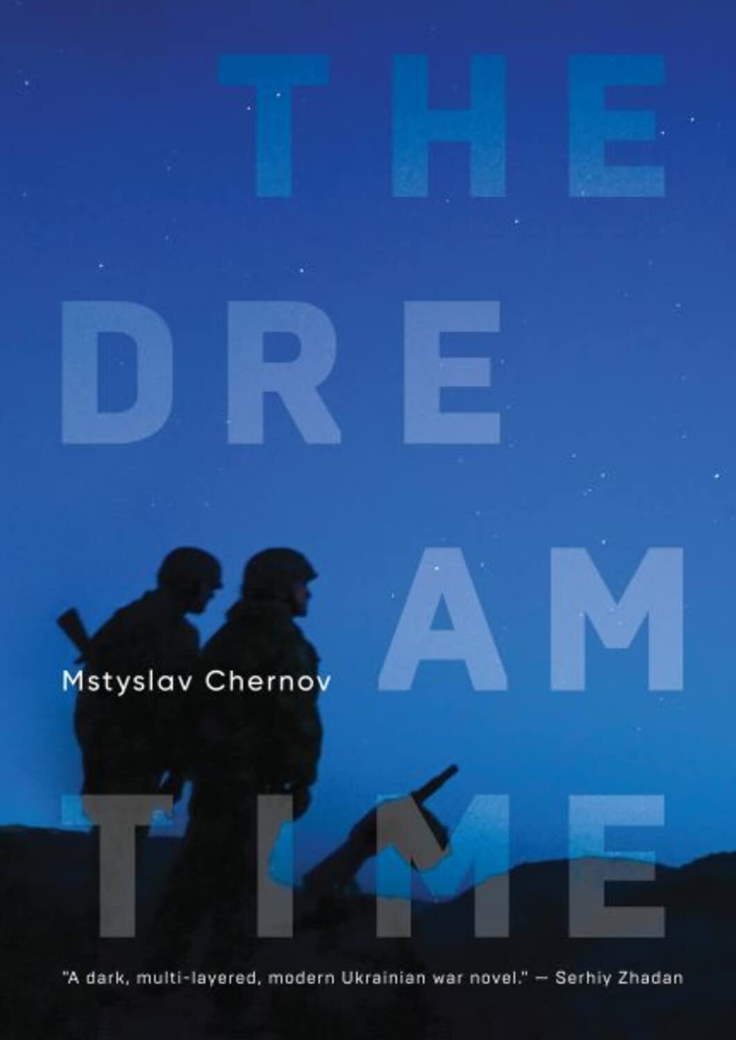 The Dreamtime: A Novel (Hardcover)