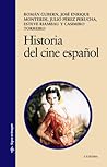 Historia del cine español Historia del cine español