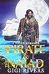 The Pirate & the Naiad by Gigi Rivers