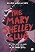 The Mary Shelley Club