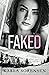 Faked (Wards Sisters #2)