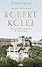 Robert Kolej - İmparatorluktan Cumhuriyete Bir Okulun Tarihi by Önder Kaya