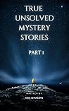 True Unsolved Mys...
