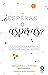¿Esperas o aspiras? by Marta Martín