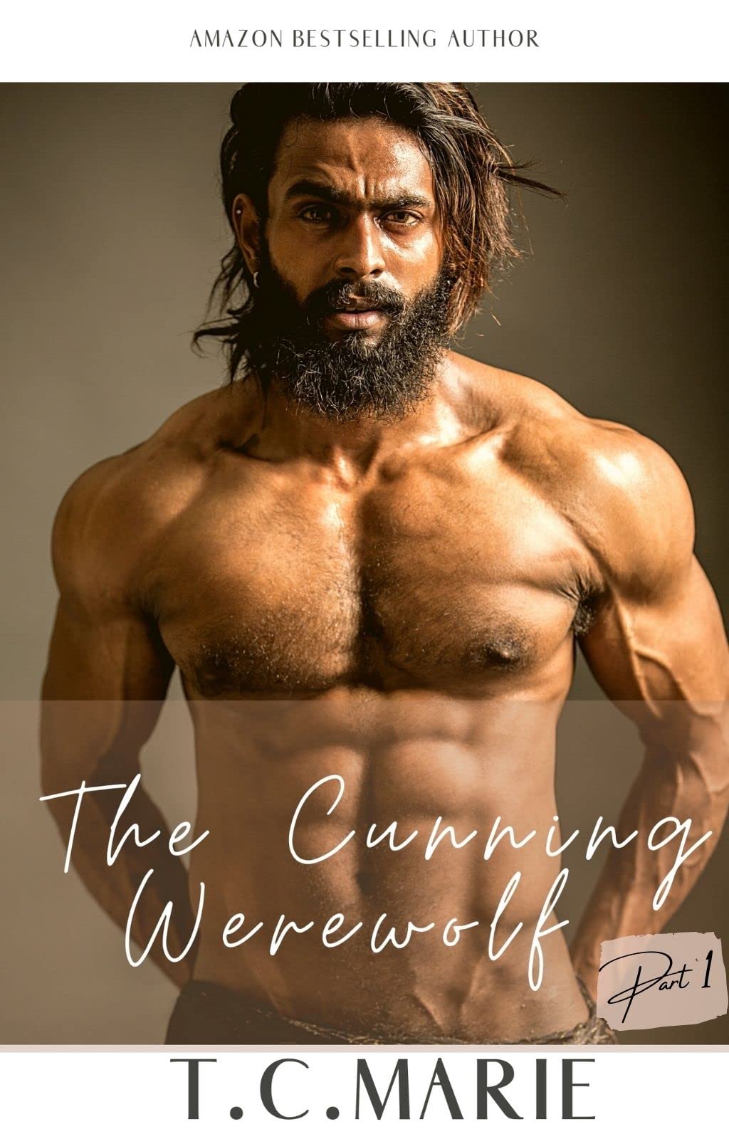 The Cunning Werewolf (Part 1) (The Keepers Series Book 2)