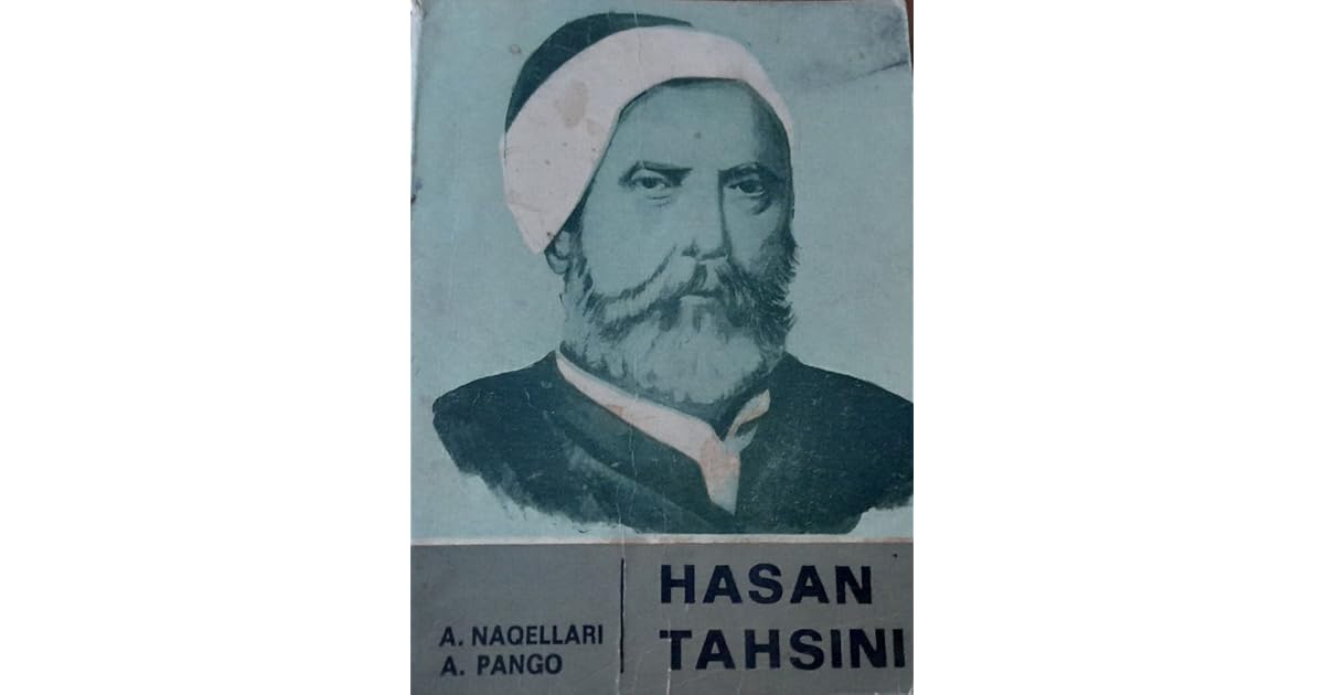 Hasan Tahsini by Androkli Naqellari