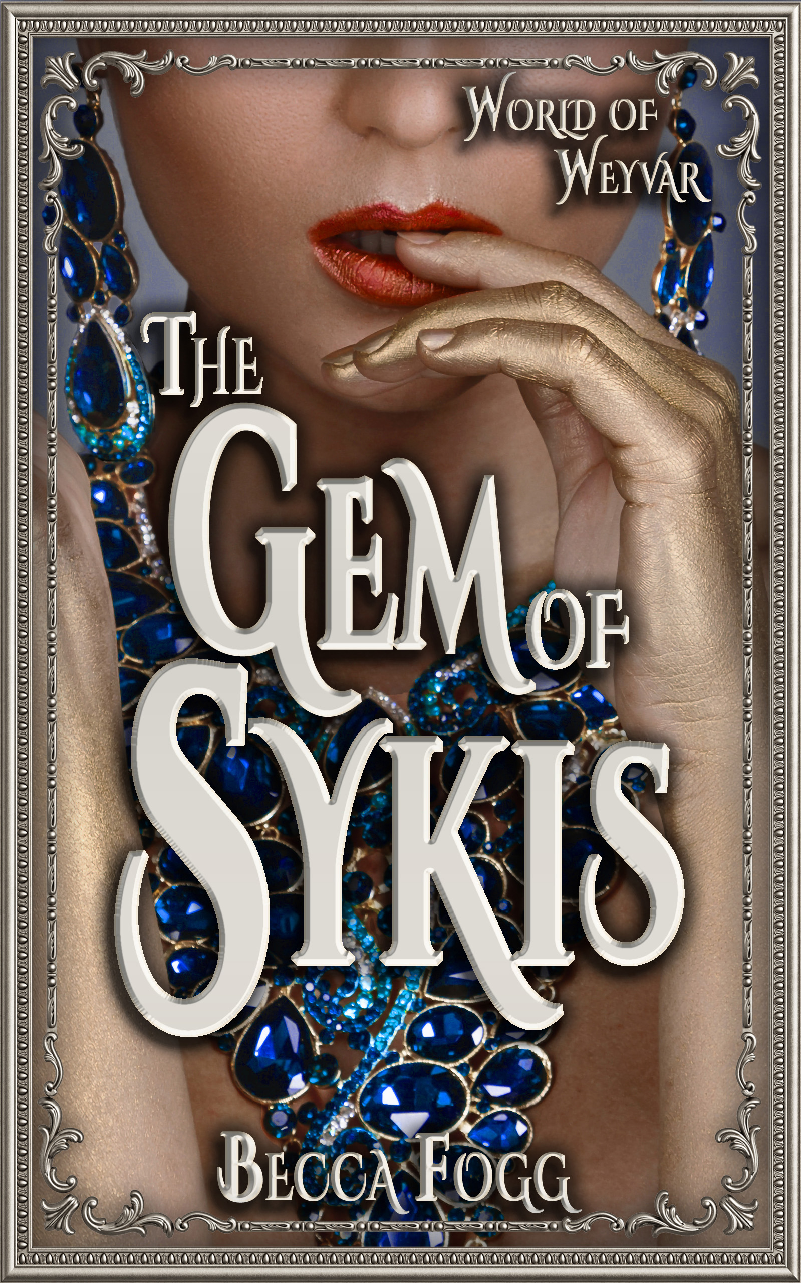 The Gem of Sykis