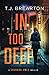 In Too Deep (A Shannon Ames Thriller)