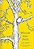Winnie-the-Pooh: The original, timeless and definitive version of the Pooh stories created by A.A.Milne and E.H.Shepard. An ideal gift for children and adults. (Winnie-the-Pooh – Classic Editions)