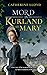 Mord in Kurland St. Mary by Catherine Lloyd