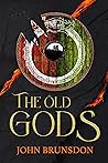The Old Gods: A g...