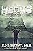 What's Next by Kenneth C. Hill