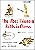 The Most Valuable Skills in Chess by Maurice Ashley