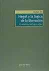 Hegel y la logica...