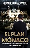 El plan Mónaco