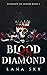Blood Diamond (Diamante de Sangre, #1, El Mundo de Sangre, #4)