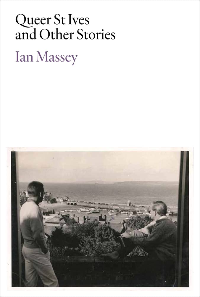 Queer St Ives and Other Stories (Paperback)