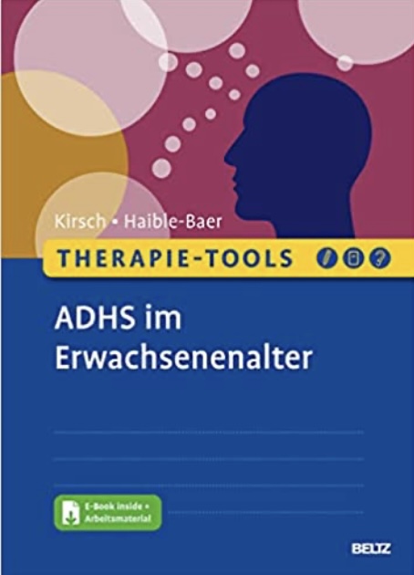 Therapie-Tools: ADHS im Erwachsenenalter