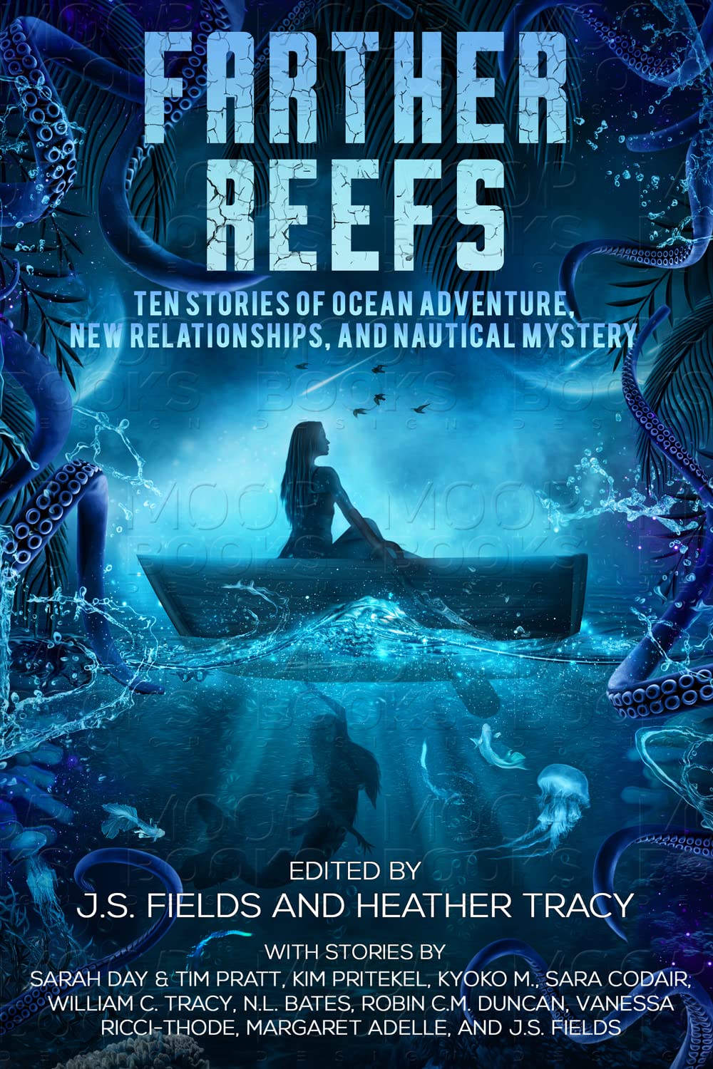 Farther Reefs: Ten Stories of Ocean Adventure, New Relationships, and Nautical Mystery (Kindle Edition)
