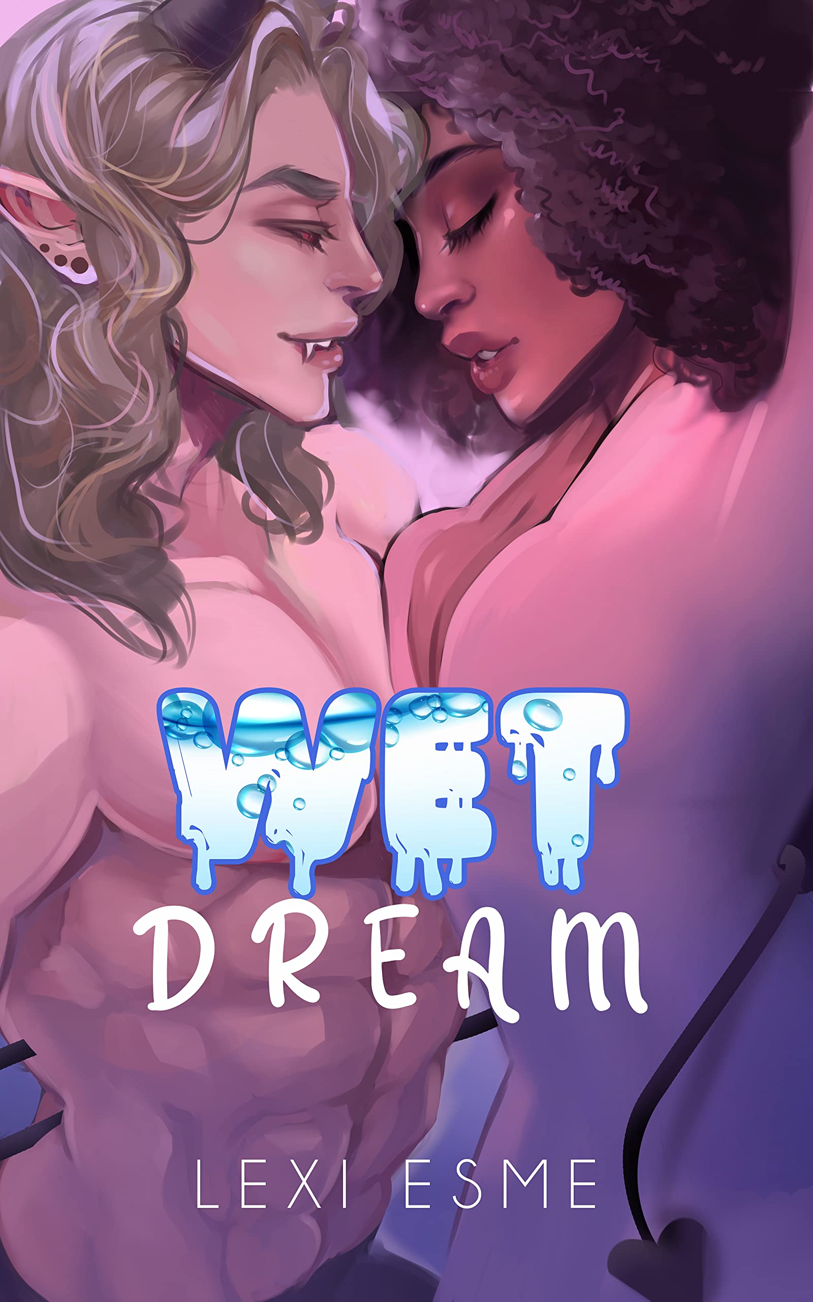 Wet Dream (Kindle Edition)