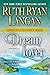 Dream Lover: A Novella (Stories of Passion and Magic Book 3)