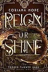 Reign or Shine