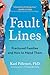 Fault Lines: Fractured Families and How to Mend Them
