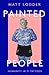 Painted People by Matt Lodder