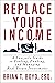 Replace Your Income: A Lawy...