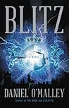 Blitz by Daniel O'Malley