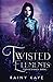 Twisted Elements: Twisted Magic Book Two
