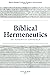 Biblical Hermeneutics an Ad...